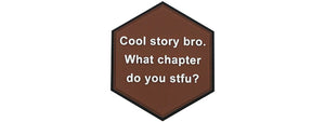 Hexagon PVC Patch Brown Cool story bro. What chapter do you stfu?