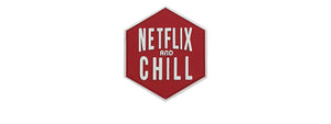 Hexagon PVC Patch "Netflix and Chill"