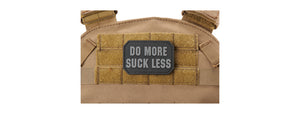 Do More, Suck Less PVC Morale Patch (Color: Gray)
