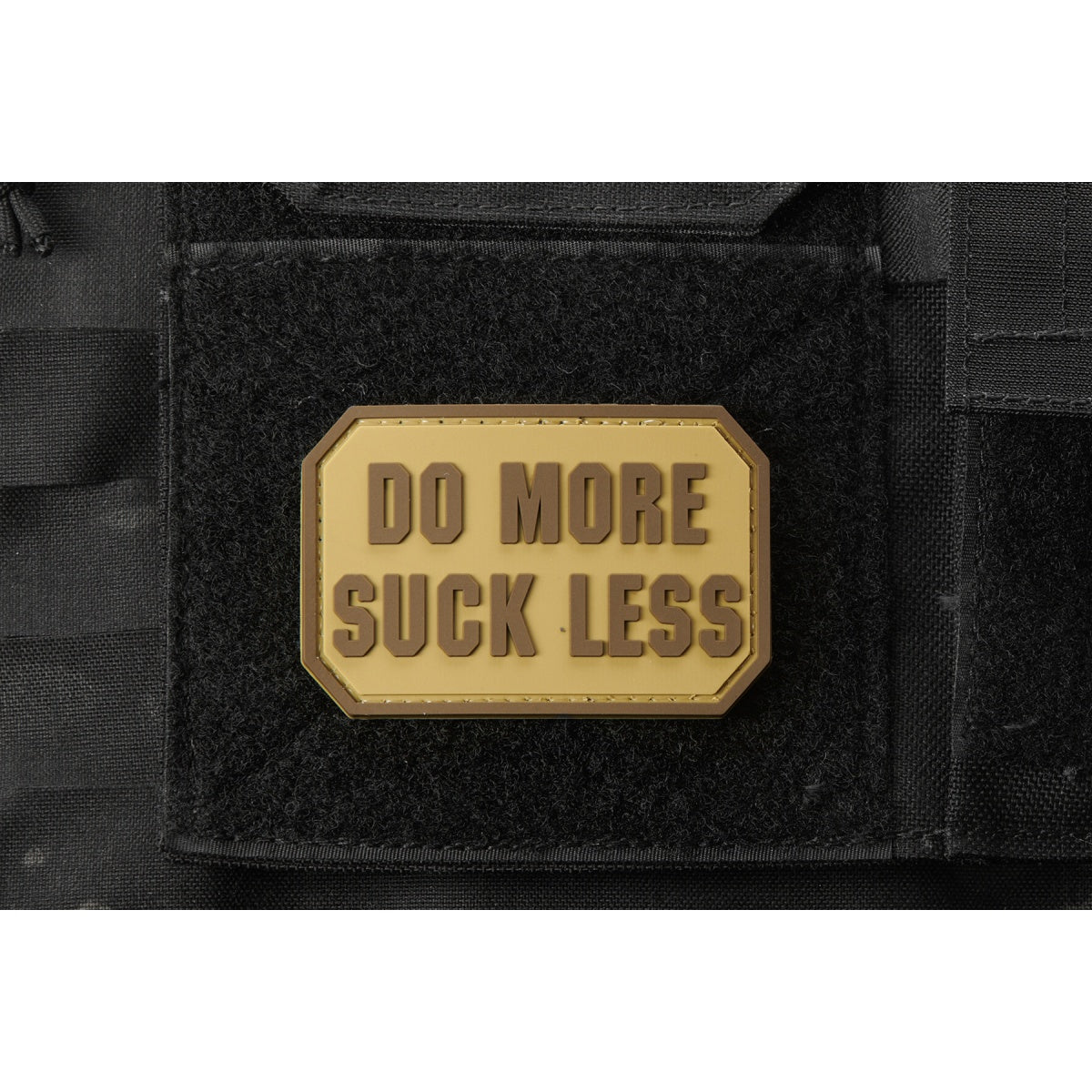 "Do More, Suck Less" PVC Morale Patch (Color: Coyote Tan)