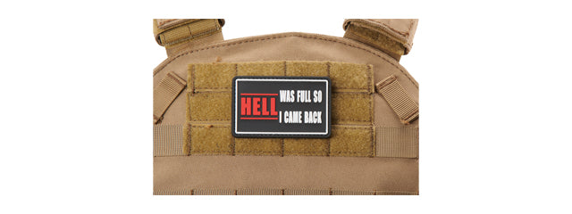 Hell Was Full So I Came Back PVC Morale Patch
