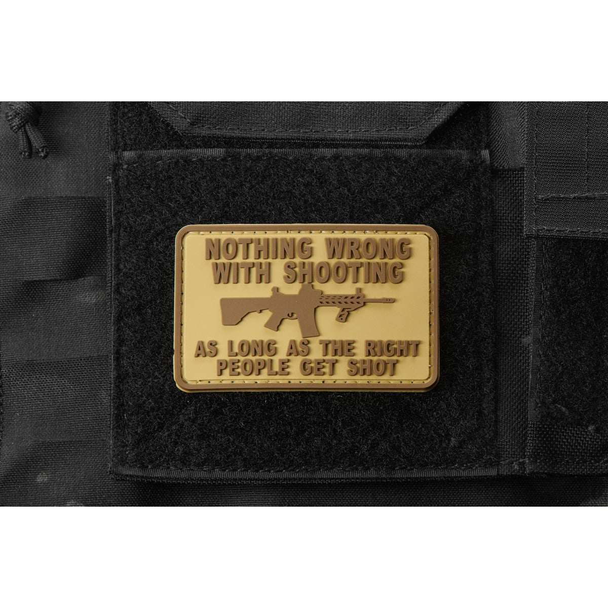 "Nothing Wrong with Shooting As Long As The Rich People Get Shot" PVC Morale Patch (Color: Coyote Tan)