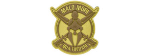 "Malo Mori Qua Foedari" PVC Morale Patch (Color: Tan)