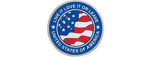 Round US Flag Live it, Love It, or Leave It PVC Patch (Blue Version)