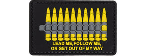 "Lead me, Follow me, or Get Out of My Way" PVC Patch (Color: Yellow)