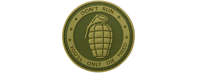 Don't Run, You'll Only Die Tired" PVC Patch (Color: OD Green)