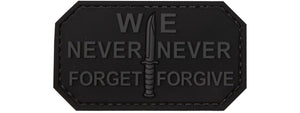 We Never Forget, Never Forgive PVC Patch (Color: Black)