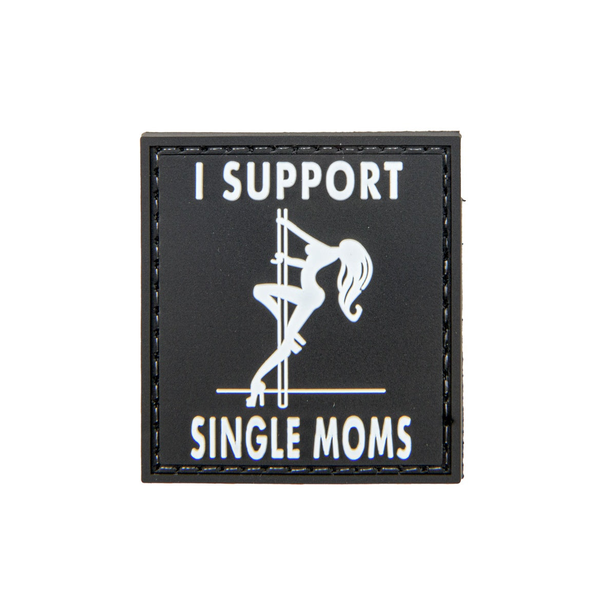 "I Support Single Mums" PVC Patch (Color: White)