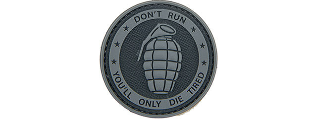 Don't Run, You'll Only Die Tired PVC Patch (Color: Black and Gray)