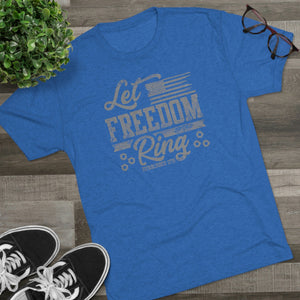 Let Freedom Ring - Tri-Blend Crew Tee - XTREME Airsoft Superstore