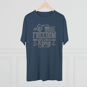 Let Freedom Ring - Tri-Blend Crew Tee - XTREME Airsoft Superstore