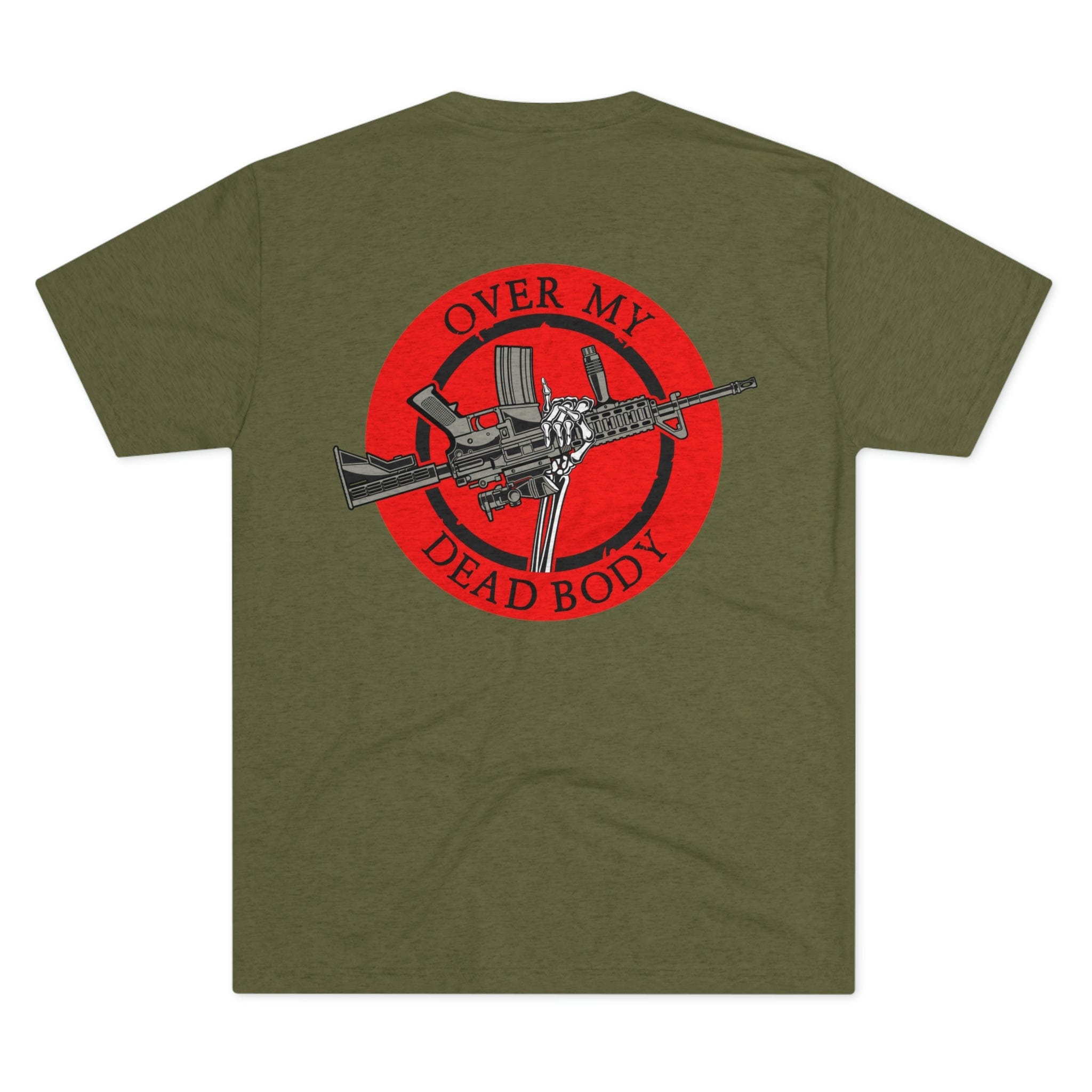 Over My Dead Body -  Tri-Blend Crew Tee - XTREME Airsoft Superstore