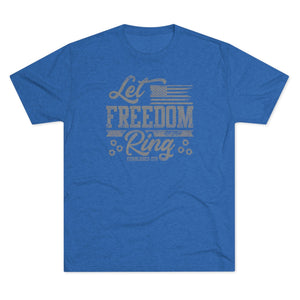 Let Freedom Ring - Tri-Blend Crew Tee - XTREME Airsoft Superstore